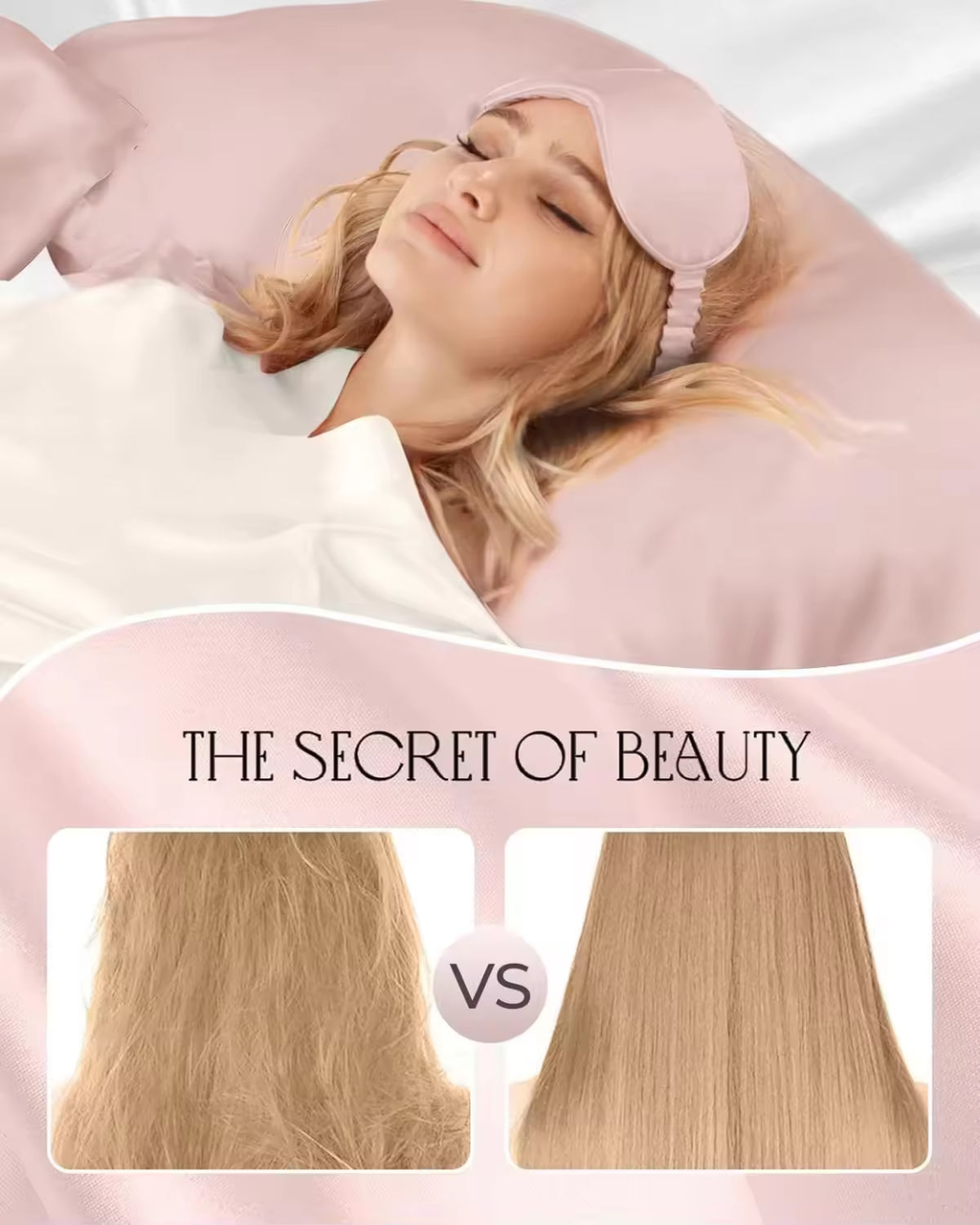 The Secret of Beauty - mulher dormindo com máscara cetim e comparação de cabelo